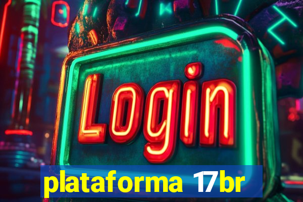 plataforma 17br